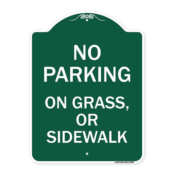 No Parking on Grass or Sidewalk Parking Sign, Green & White Aluminum Sign, 18" x 24", GW-1824-23698